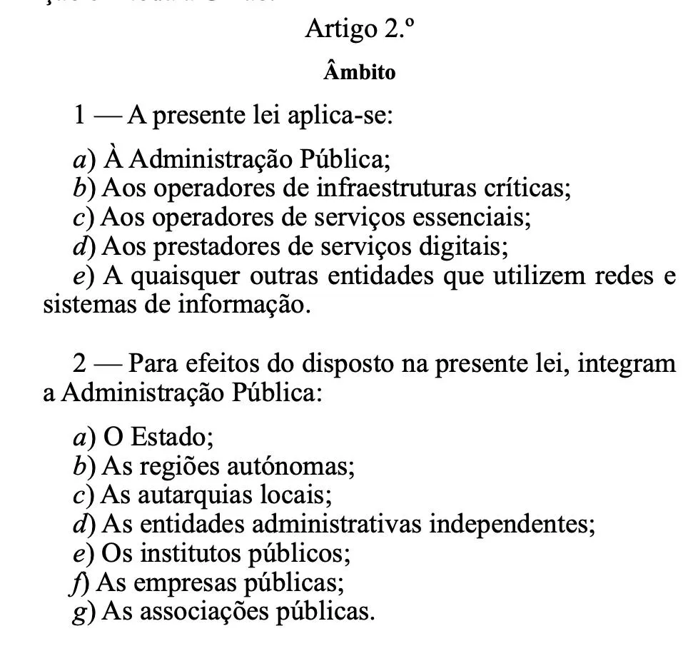 Artigo 2º da Lei n.º 46/2018, de 13 de Agosto